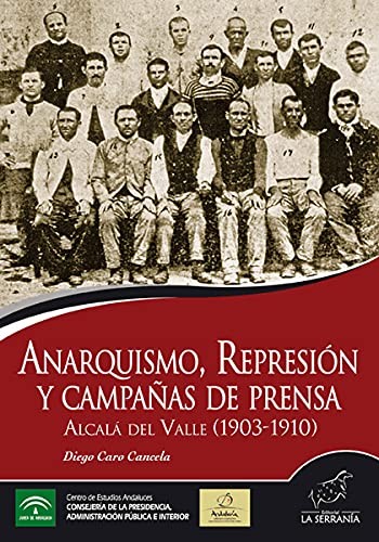 Cover for Anarquismo, represión y campañas de prensa