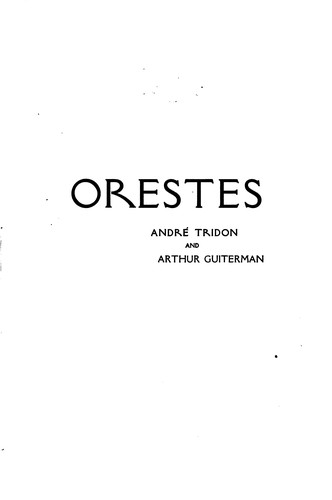 Cover for Orestes (Les Érinnyes): A Drama in Two Parts