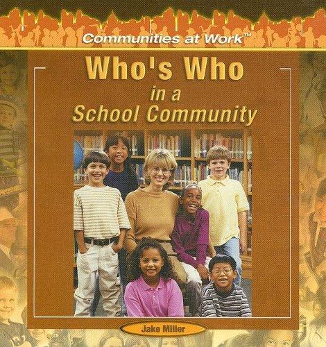 Cover for Who's Who in a School Community (Communities at Work)
