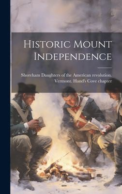 Cover for Historic Mount Independence