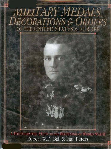 Cover for Military Medals, Decorations & Orders of the United States & Europe