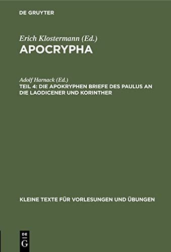 Cover for Apocrypha, Teil 4, die Apokryphen Briefe des Paulus an die Laodicener und Korinther