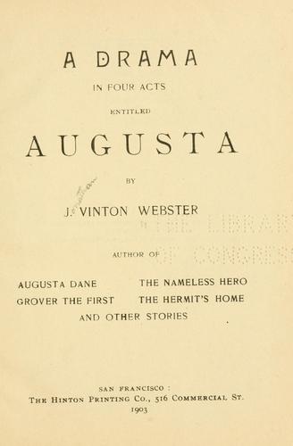 Cover for A drama in four acts entitled Augusta