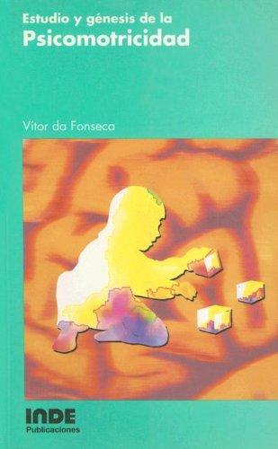 Cover for Estudio y Genesis de la Psicomotricidad
