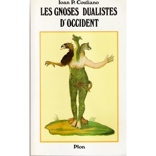 Cover for Les gnoses dualistes d'Occident