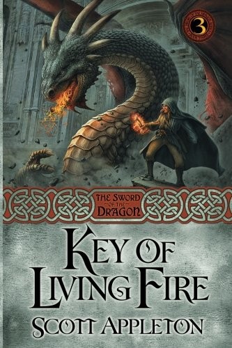 Cover for Key of Living Fire (The Sword of the Dragon)