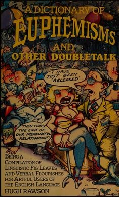 Cover for A dictionary of euphemisms and other doubletalk