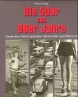 Cover for Die 50er und 60er Jahre
