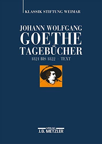 Cover for Johann Wolfgang Goethe : Tagebücher
