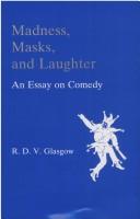 Cover for Madness, masks, and laughter