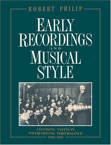 Cover for Early Recordings and Musical Style