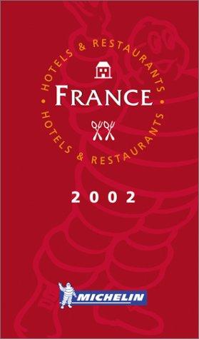 Cover for Michelin THE RED GUIDE France 2002