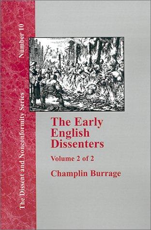 Cover for The Early English Dissenters In the Light of Recent Research (1550-1641) - Vol. 2 (Dissent and Nonconformity)