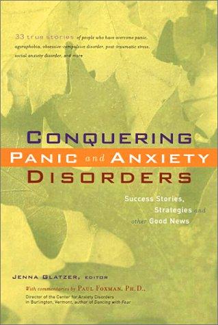 Cover for Conquering Panic and Anxiety Disorders