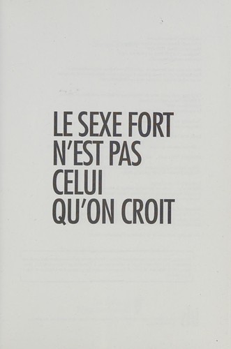 Cover for Le sexe fort n'est pas celui qu'on croit