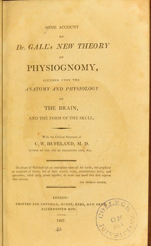 Cover for Some account of Dr. Gall's new theory of physiognomy founded upon the anatomy & physiology of the brain, with the critical strictures of C. W. Hufeland