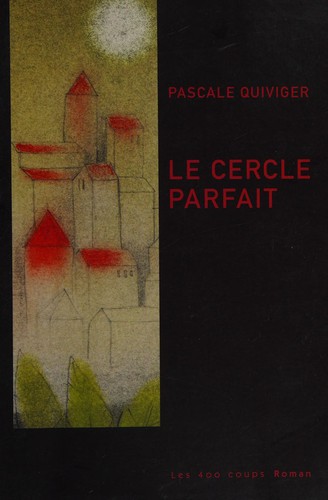 Cover for Le cercle parfait