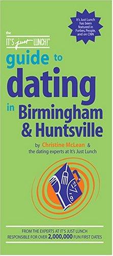 Cover for The It's Just Lunch Guide to Dating in Birmingham and Huntsville