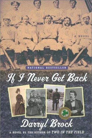 Cover for If I Never Get Back
