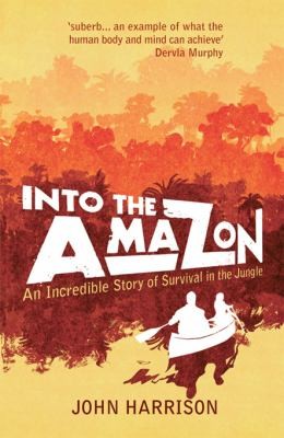 Cover for Into the Amazon