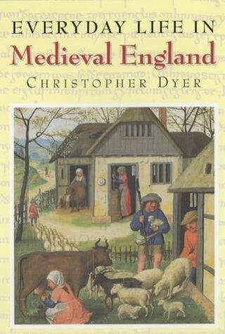Cover for Everyday Life in Medieval England