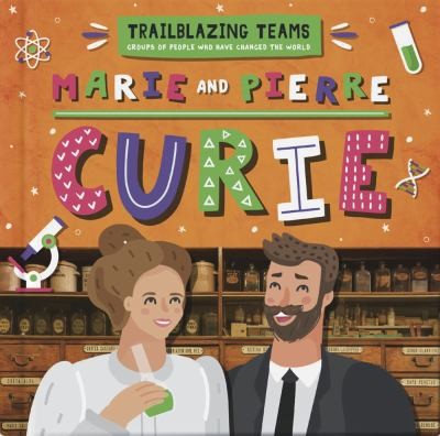 Cover for Marie and Pierre Curie