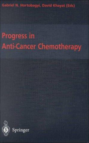 Cover for Progress In Anti-cancer Chemotherapy (PROGRESS IN ANTI-CANCER CHEMOTHERAPY)