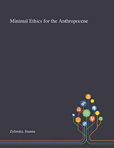 Cover for Minimal Ethics for the Anthropocene