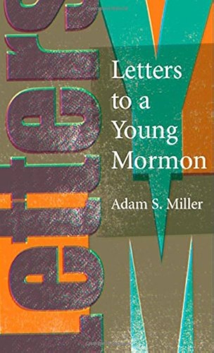 Cover for Letters to a Young Mormon