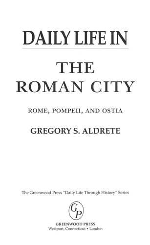 Cover for Daily life in the Roman city