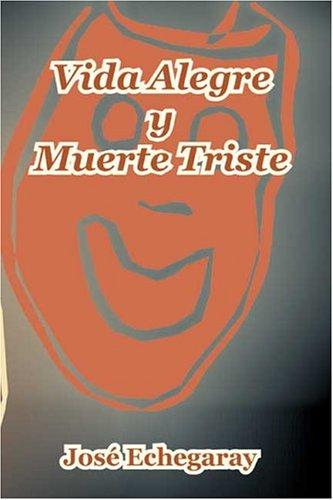 Cover for Vida Alegre y Muerte Triste