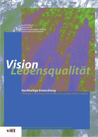 Cover for Vision Lebensqualität. Nachhaltige Entwicklung