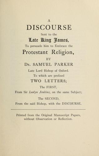 Cover for A discourse sent to the late King James