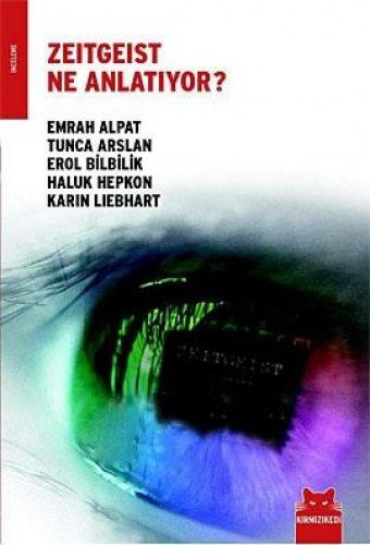 Cover for Zeitgeist Ne Anlatiyor ?