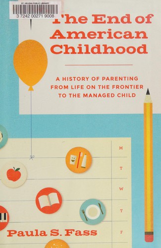Cover for The end of American childhood