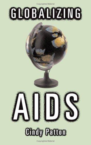 Cover for Globalizing AIDS (Theory Out of Bounds, V. 22)