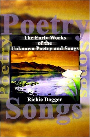 Cover for The Early Works of the Unknown Poetry and Songs
