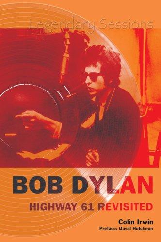 Cover for Bob Dylan "Highway 61" Revisited (Legendary Sessions)