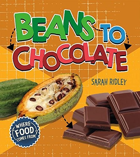 Cover for Beans to Chocolate