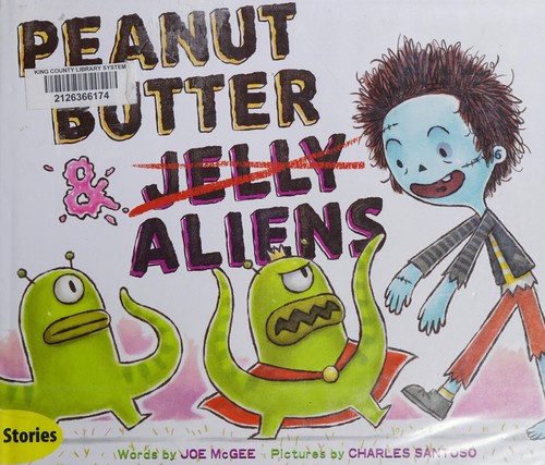 Cover for Peanut butter & aliens