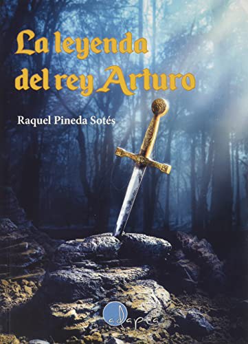 Cover for La leyenda del rey Arturo