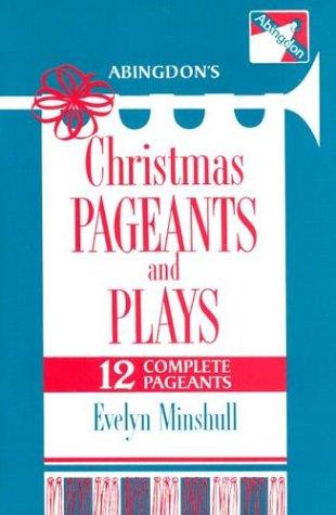 Cover for Abingdon's Christmas pageants and plays