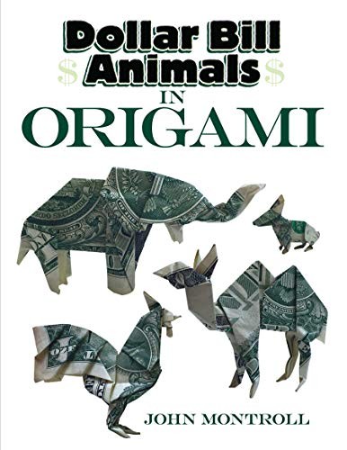 Cover for Dollar Bill Animals in Origami