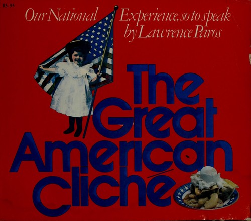 Cover for The great American cliché