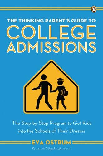 Cover for The Thinking Parent's Guide to College Admissions