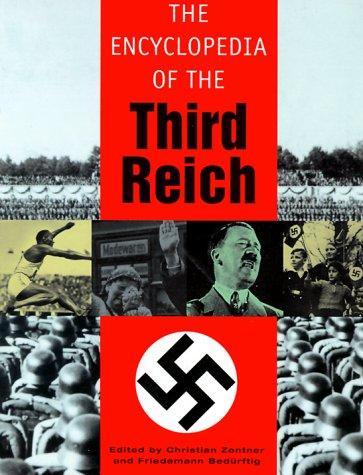 Cover for The encyclopedia of the Third Reich