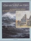 Cover for Das rote Schloss am Meer: die Marineschule M urwik seit ihrer Gr undung