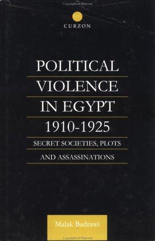 Cover for Political Violence in Egypt 1910-1925
