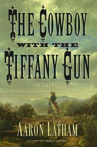 Cover for The cowboy with the Tiffany gun