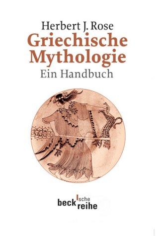 Cover for Griechische Mythologie. Ein Handbuch.
